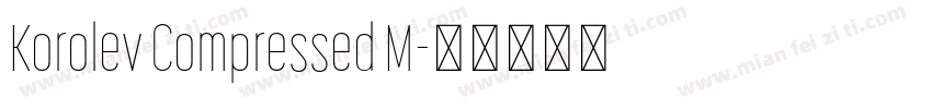Korolev Compressed M字体转换